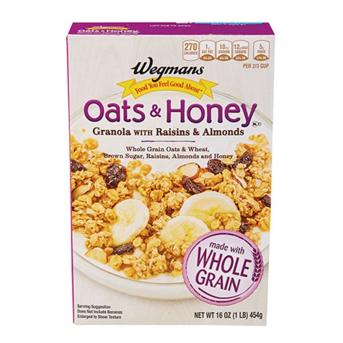 Calories in Wegmans Oats & Honey Granola with Raisins & Almonds Cereal