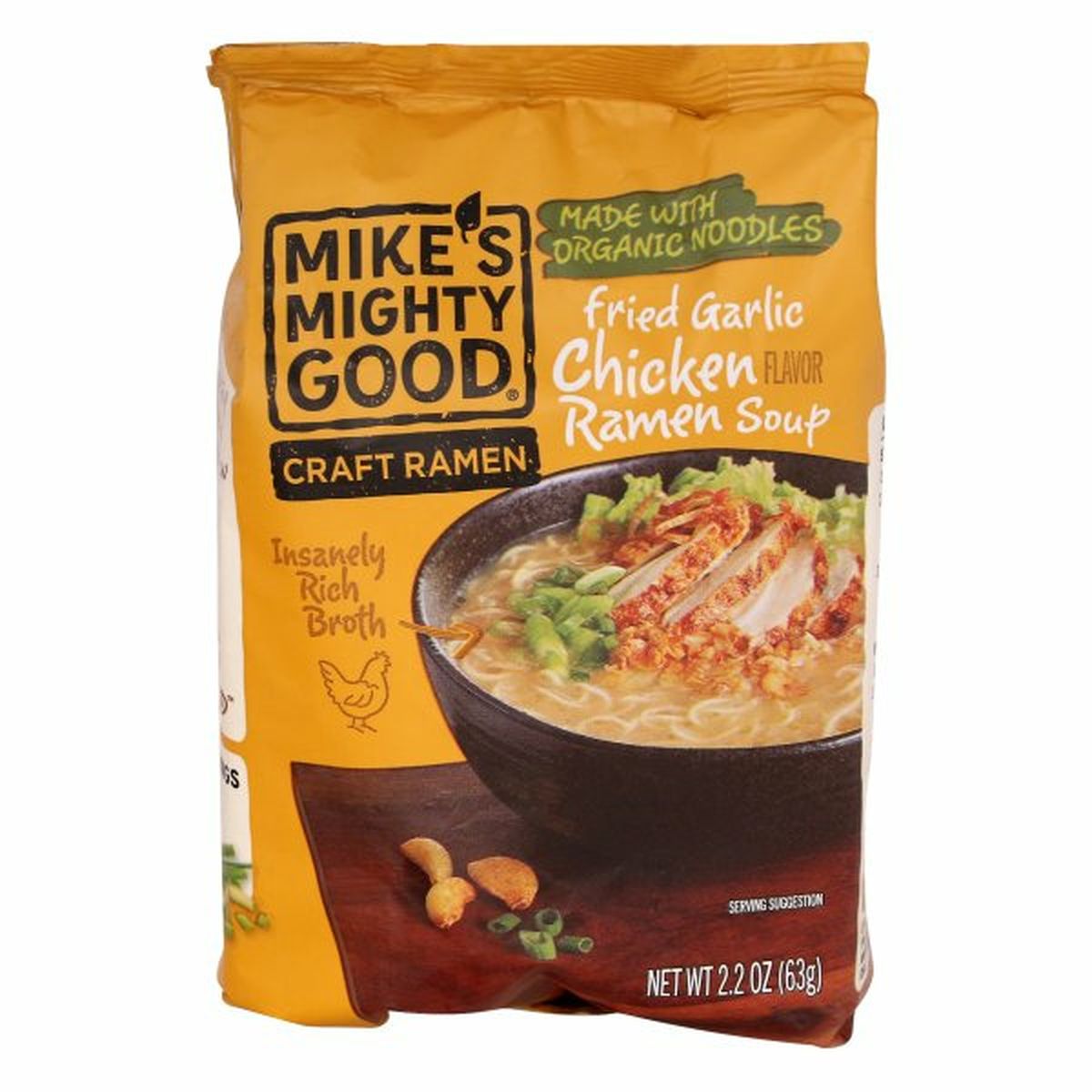 Calories in Mike's Mighty Good Ramen Soup, Fried Garlic Chicken Flavor