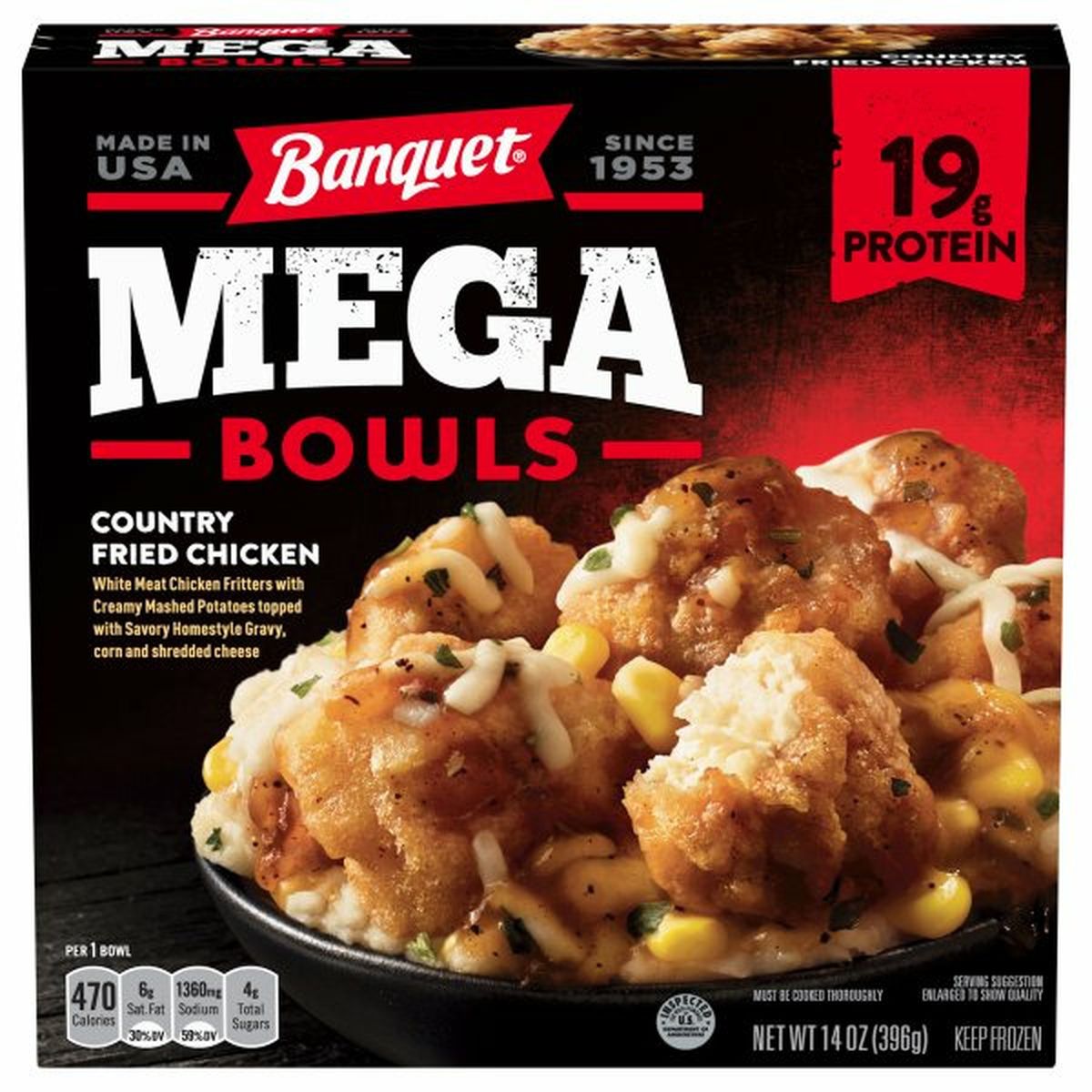 Calories in Banquet Mega Bowls Country Fried Chicken