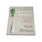 Clarkson Potter Dinner for Everyone: 100 Iconic Dishes Made 3 Ways--Easy, Vegan, or Perfect for Company Hardcover Book