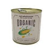 Eat Wholesome Canned Organic Sweet Corn
