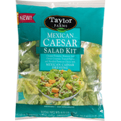 Taylor Farms Salad Kit, Caesar, Mexican Style