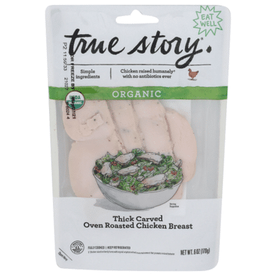 True Story Chicken Breast, Organic, Oven Roasted, Thick Carved