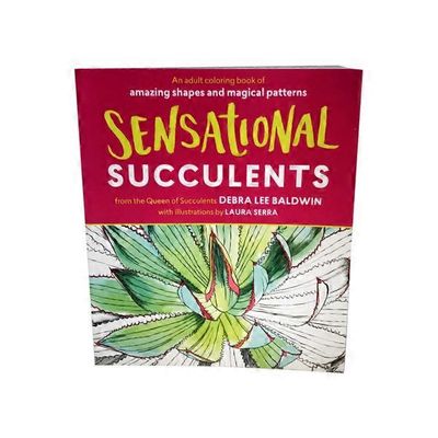 Sensational Succulents Adult Coloring Book of Amazing Shapes & Magical Patterns