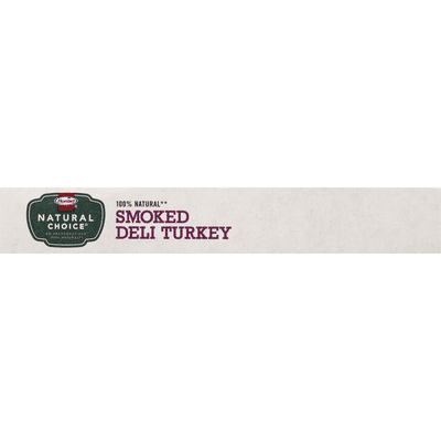 Hormel Natural Choice Smoked Deli Turkey
