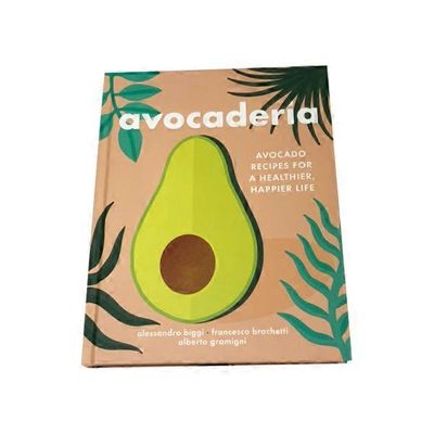 Houghton Mifflin Harcourt Avocaderia: Avocado Recipes for a Healthier, Happier Life Hardcover