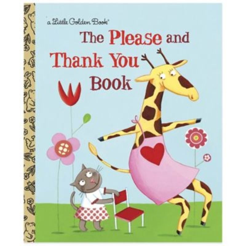 Random House Children's Books A Little Golden Book The Please & Thank You Book
