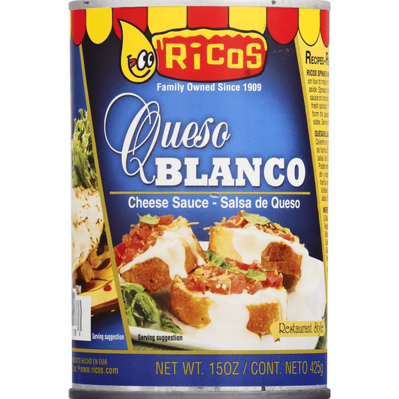 Ricos Cheese Sauce, Queso Blanco, Restaurant Style (15 oz) Instacart