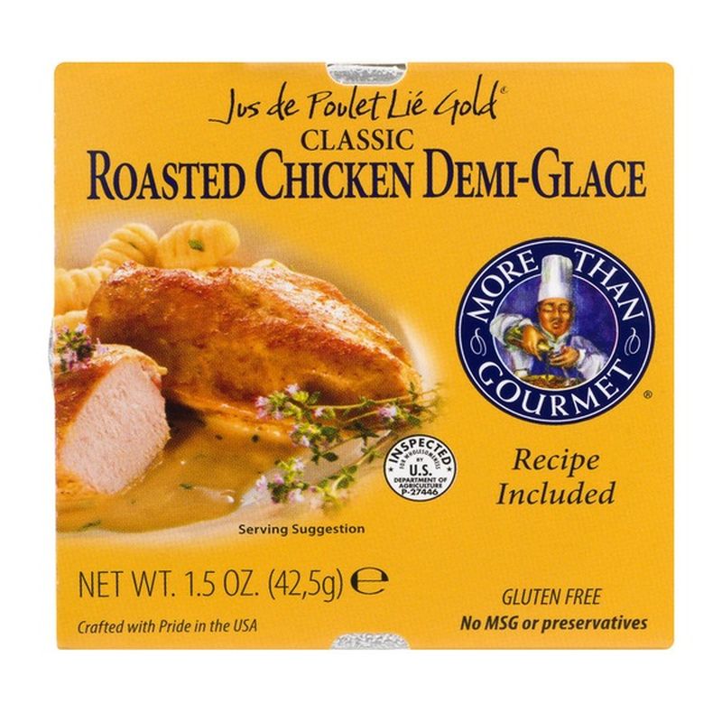 More Than Gourmet Roasted Chicken DemiGlace (1.5 oz) Instacart