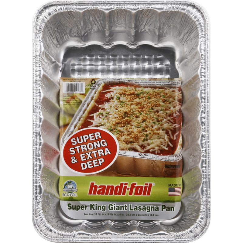 Handi-Foil Lasagna Pan, Super King, Giant (1 each) - Instacart