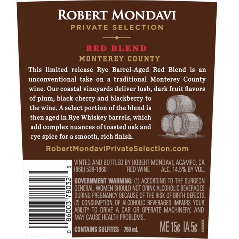 Robert Mondavi Private Selection Rye Barrel Aged Red Blend Red Wine