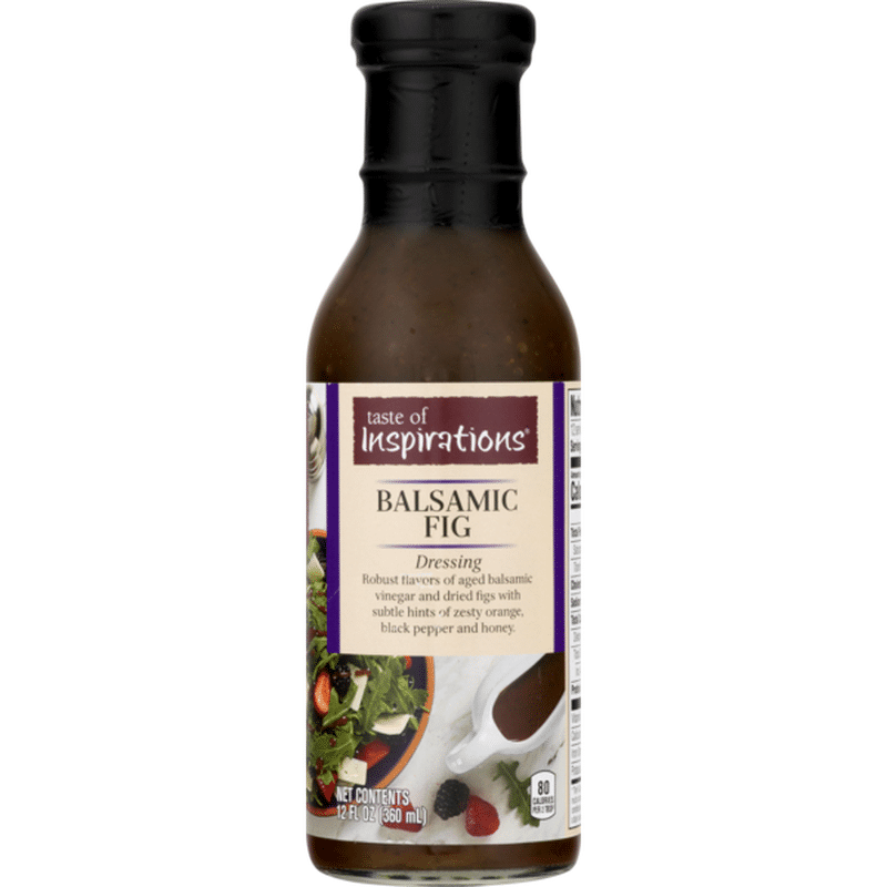 Taste of Inspirations Balsamic Fig Dressing (12 fl oz) Instacart